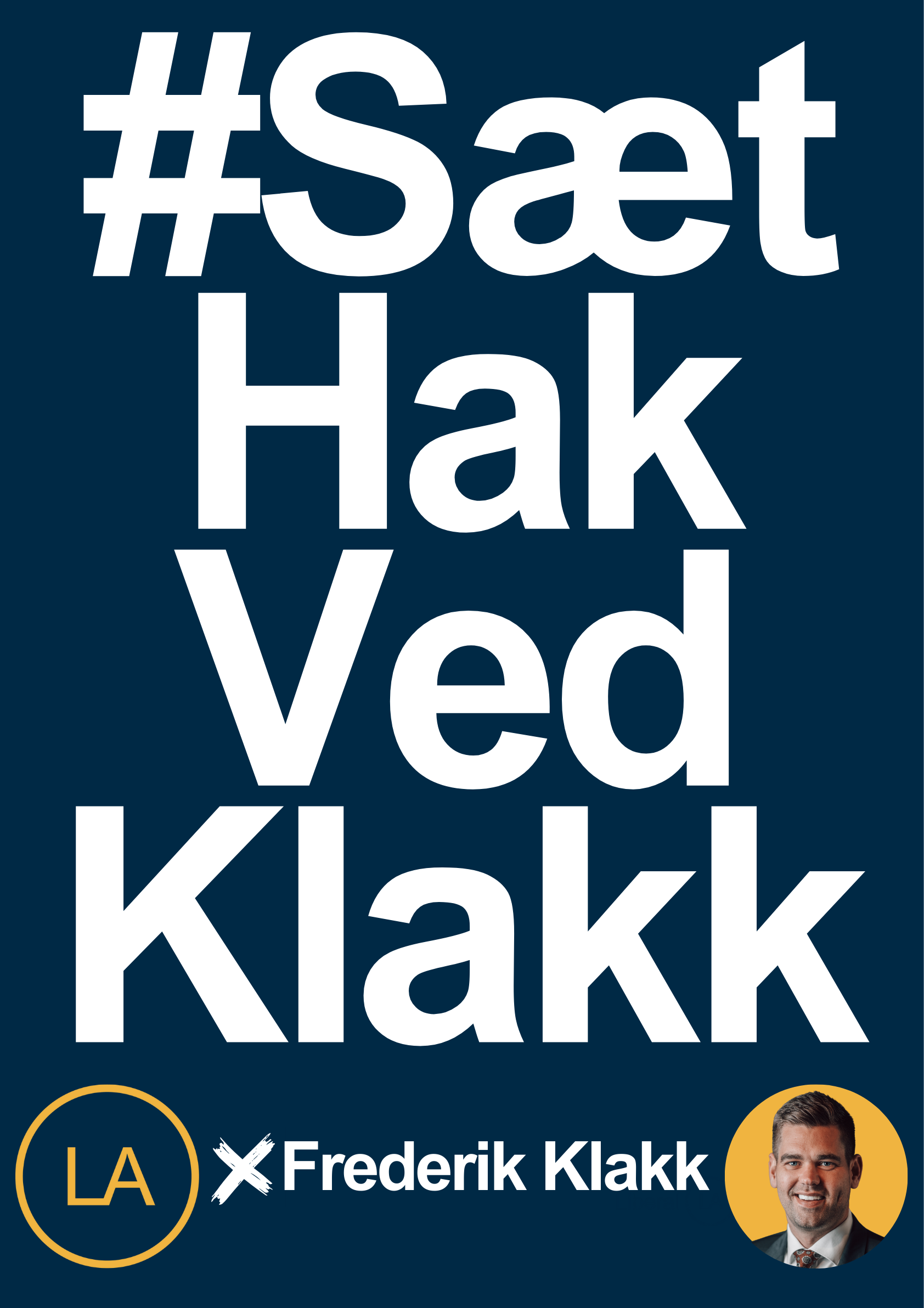 #SætHakVedKlakk - Frederik Klakk, Liberal Alliance